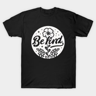 Flower "Be Kind" T-Shirt